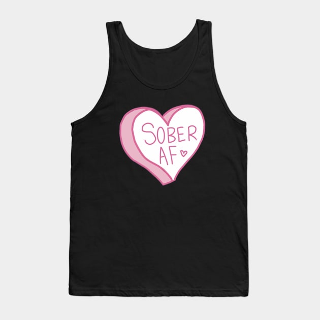 Sober Af Pink Tank Top by ROLLIE MC SCROLLIE